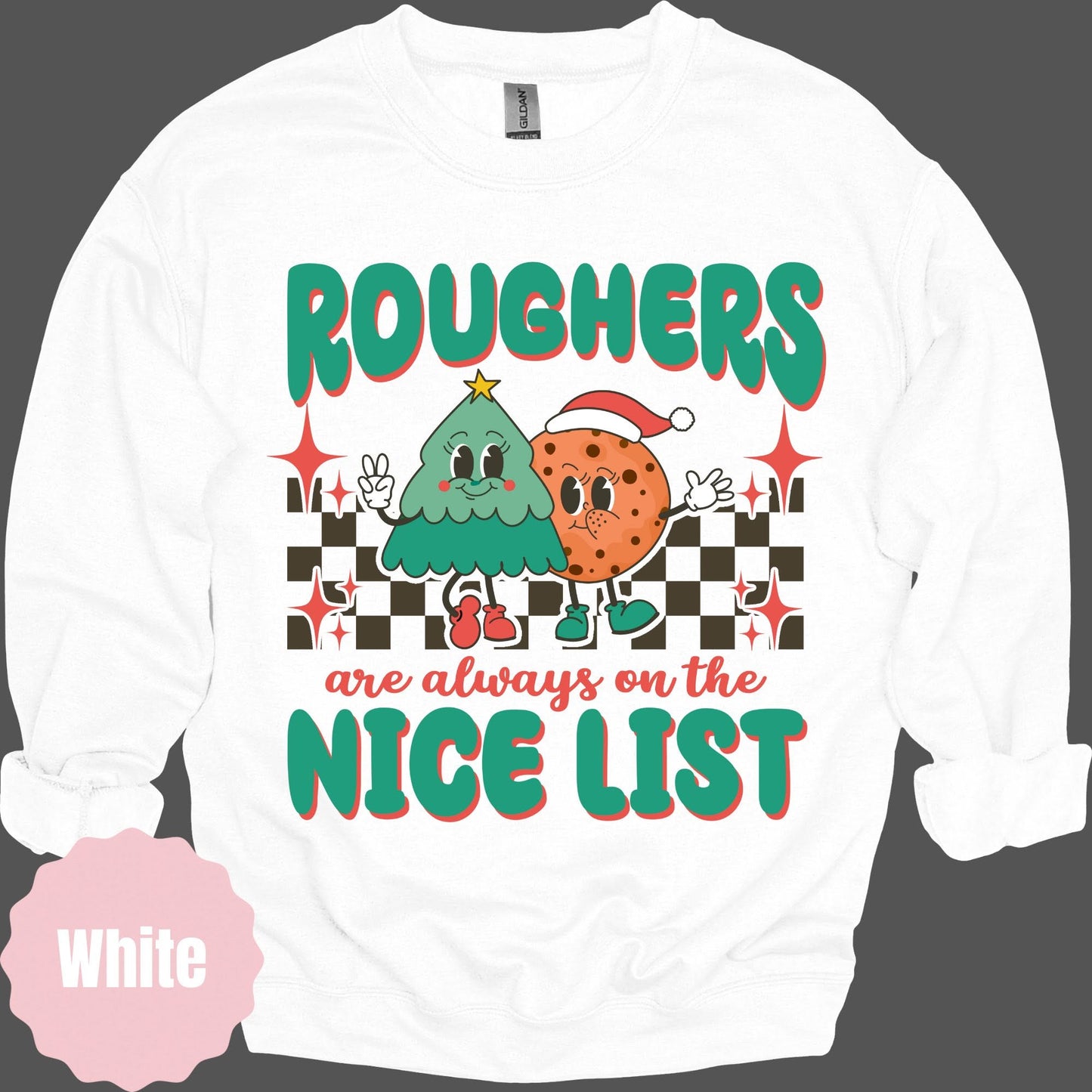 Roughers Are Always on the Nice List mockup