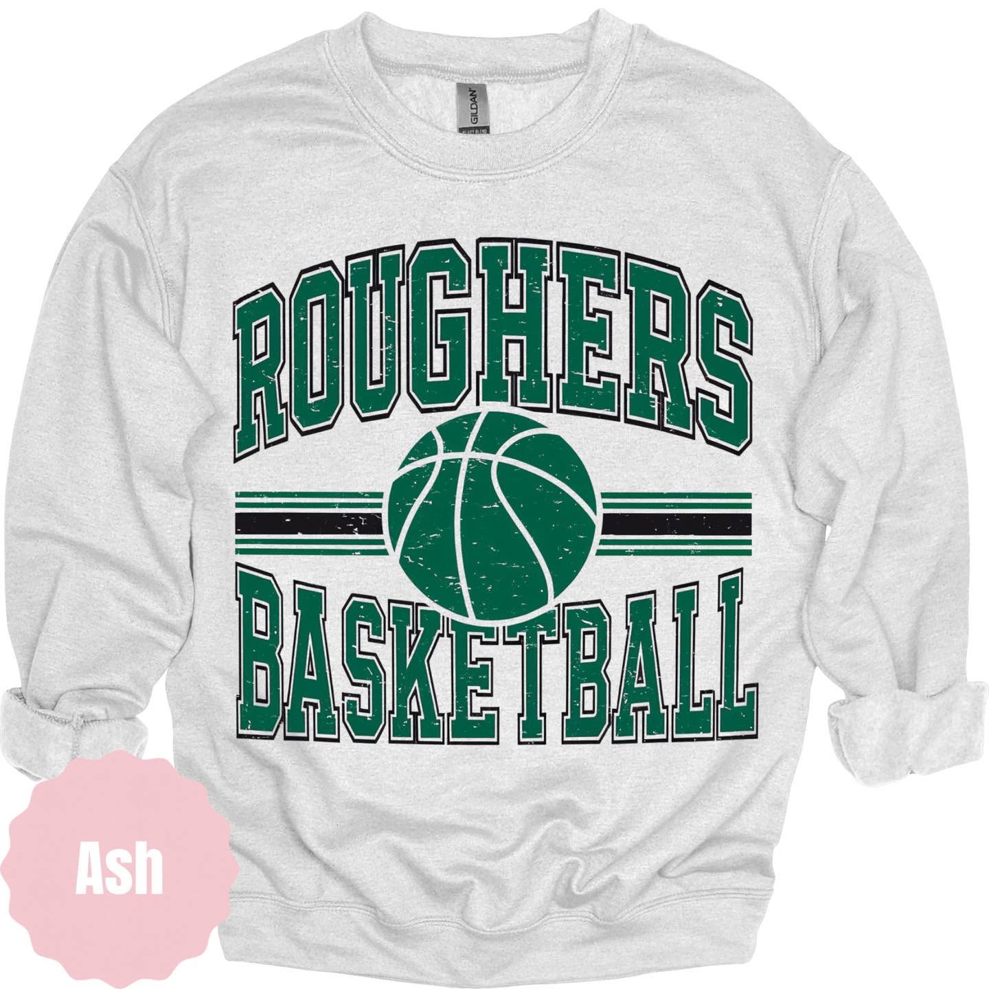 Roughers Varsity Basketball — Green on ash sweatshirt