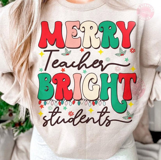 Merry Teacher Bright Students