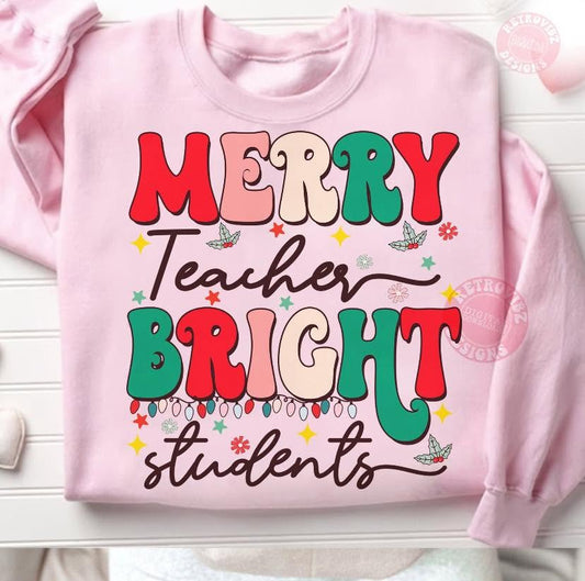 Merry Teacher Bright Students