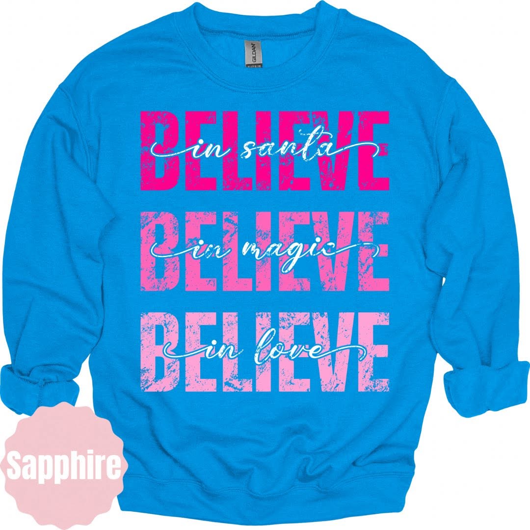 Believe in Santa Magic and Love Graphic Apparel mockup