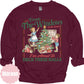 Deck These Halls maroon sweatshirt