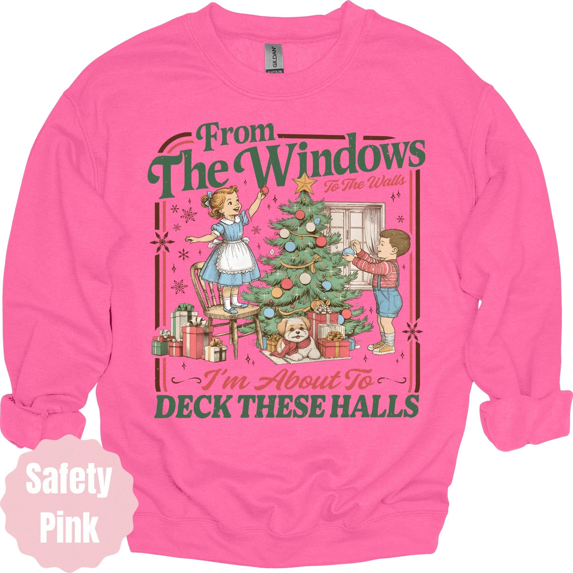 Deck These Halls safety-pink sweatshirt