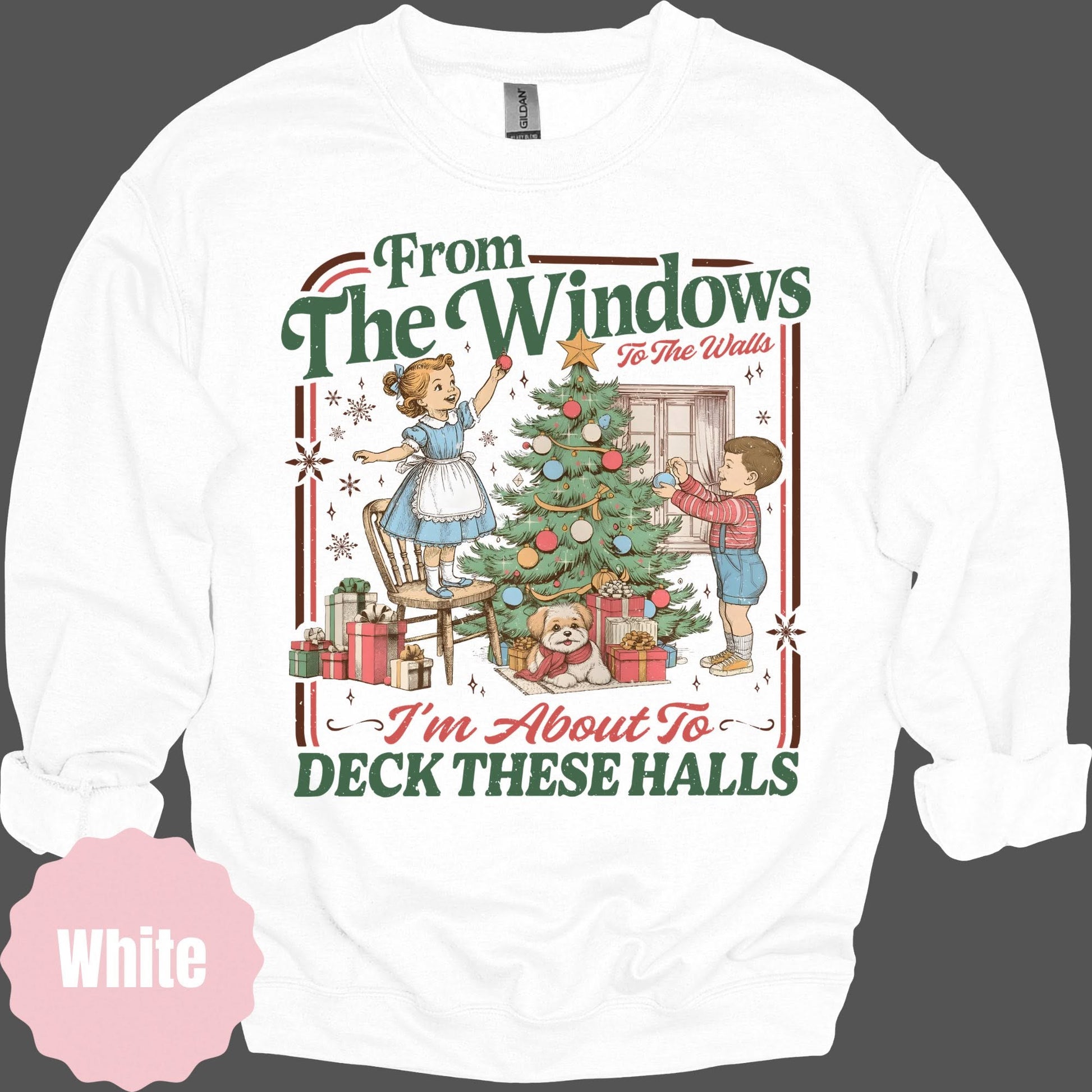 Deck These Halls white sweatshirt