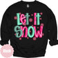 Pink and Green Let It Snow color mockup